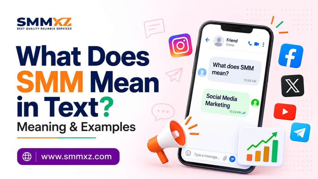 What Does SMM Mean in Text? Meaning & Examples