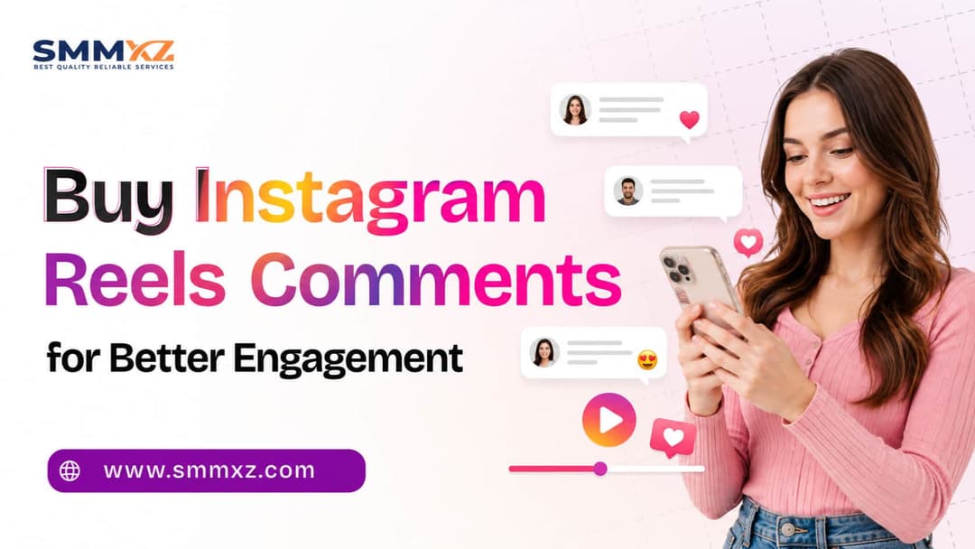 Buy Instagram Reels Comments for Better Engagement Buy Instagram Reels Comments for Better Engagement